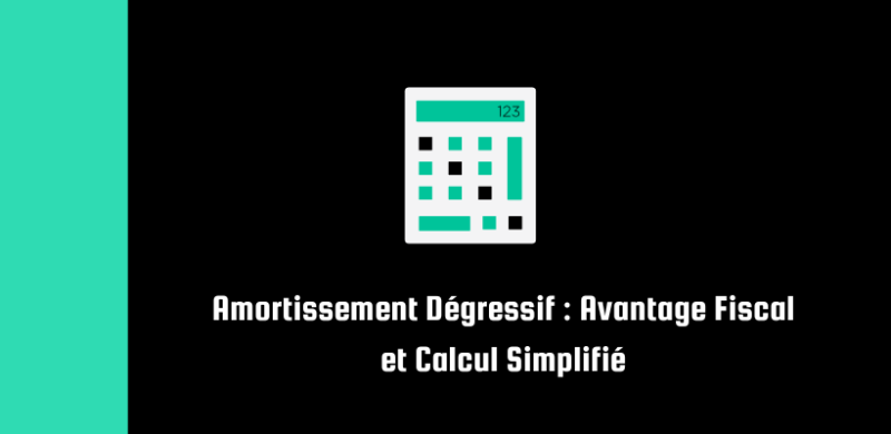 Amortissement Dégressif : Méthodes, Cession et Gestion Automatisée