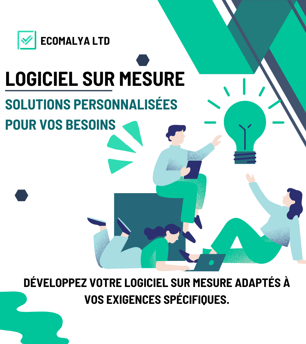 Développement de Logiciels Sur-Mesure : La Solution Adaptée à Votre Activité